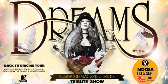 DREAMS  Back to Origins Tour