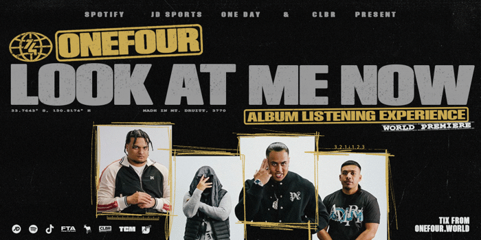 ONEFOUR - Look At Me Now Album Experience