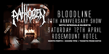 PATHOGEN "Bloodline" 20th Anniversary Show