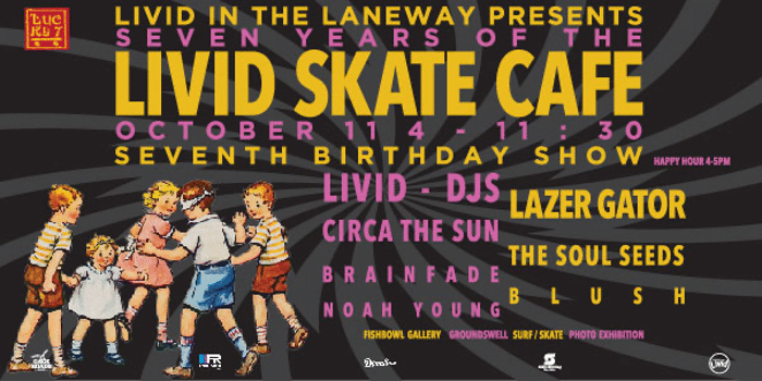Livid In the Laneway - 7th Birthday