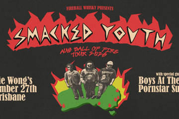 Smacked Youth – Aus Ball of Fire Tour – Brisbane