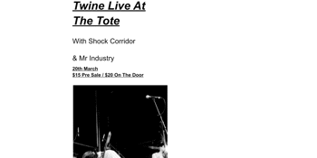 Twine Live At The Tote with Shock Corridor and Mr Industry