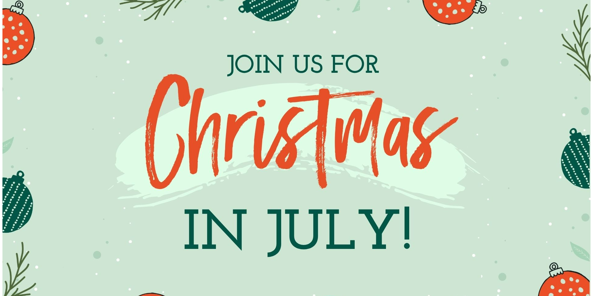 Christmas in July