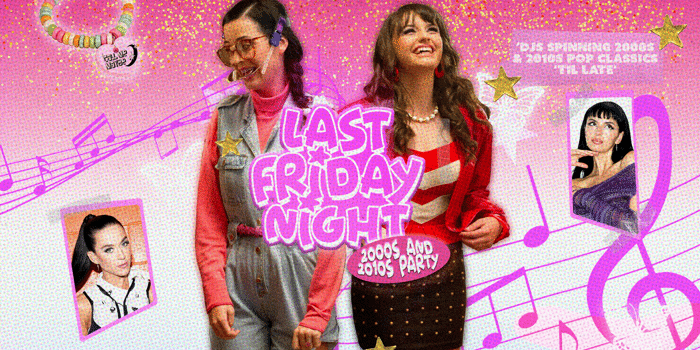 Last Friday Night: 2000s + 2010s Party - Perth