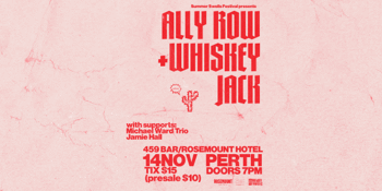 Ally Row & Whiskey Jack