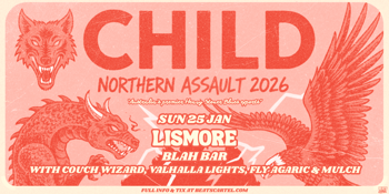 CHILD: Northern Assault LISMORE