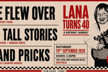 Lana Turns 40 ft Grad Prix, The Tall Stories & One Flew Over