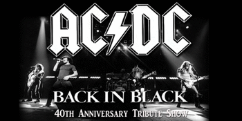 Back in Black 40th Anniversary Tribute Show