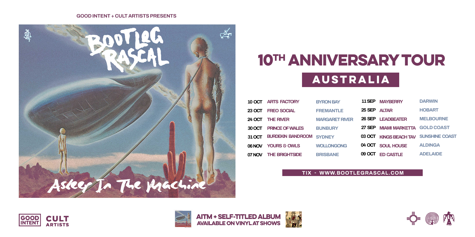 Bootleg Rascal - ‘Asleep In The Machine’ 10th Anniversary Tour