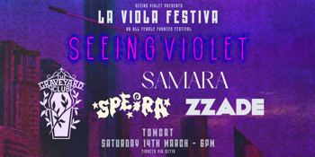 Seeing Violet presents "LA VIOLA FESTIVA"