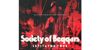 SOCIETY OF BEGGARS - Launch