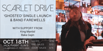Scarlet Drive 'Ghosted' Single Launch & Band Farewells
