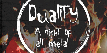 DUALITY: A NIGHT OF ALT METAL