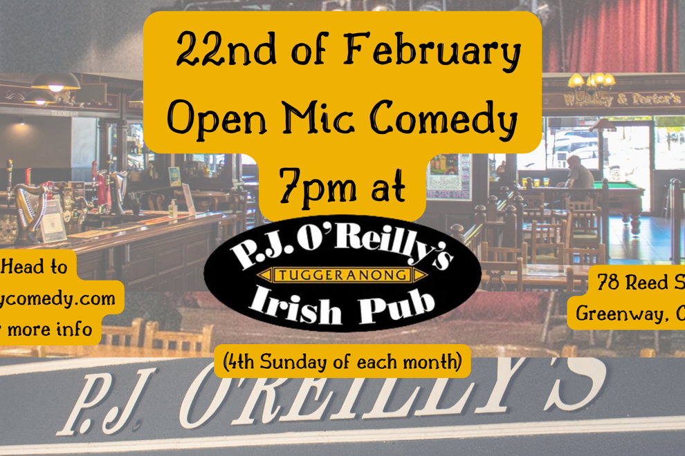 Open Mic Comedy @PJ O'Reilly's Tuggeranong