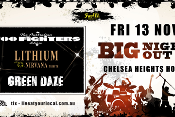 BIG NIGHT OUT - Foo Fighters, Nirvana & Green Day Tributes