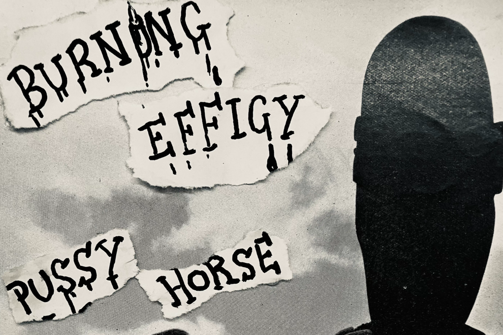 BURNING EFFIGY + PUSSY HORSE @ TOTE FRONT BAR