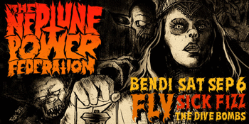 The Neptune Power Federation One Night Only