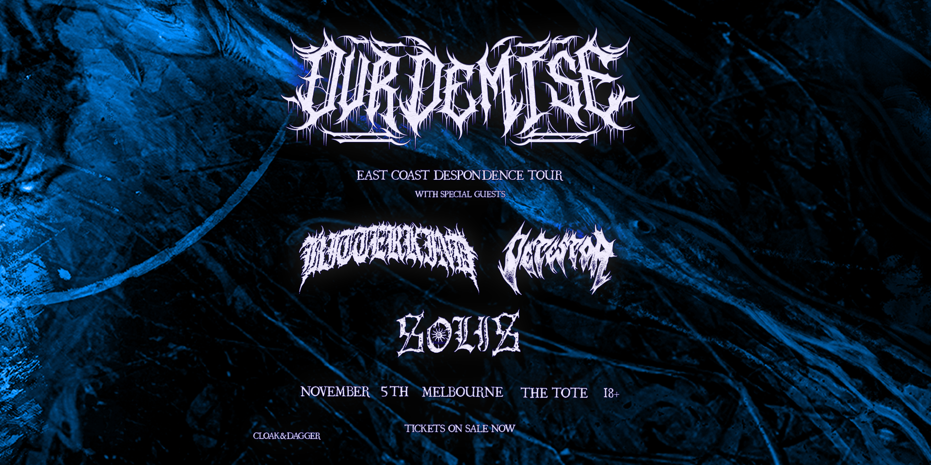 Our Demise “DESPONDENCE” TOUR- Melbourne