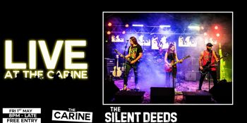 Live! at The Carine | Silent Deeds