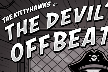 The Kittyhawks "The Devil's Offbeat" National Tour