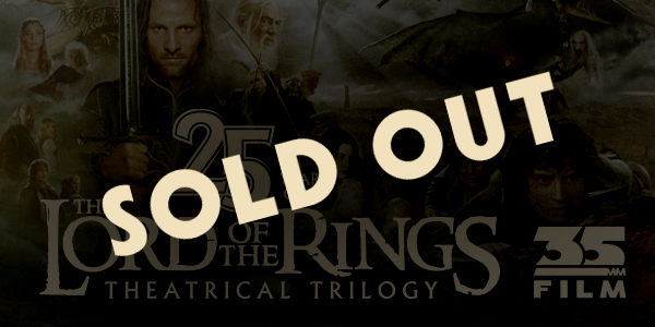 The Lord of the Rings Theatrical Trilogy (25th Anniversary) PRESENTED IN 35MM FILM