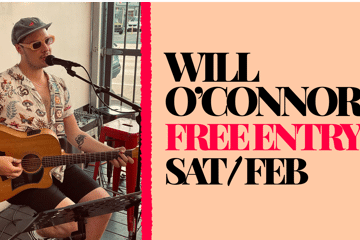 Will O'Connor | Free entry!