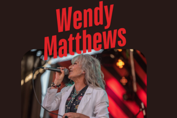 An Evening With...WENDY MATTHEWS