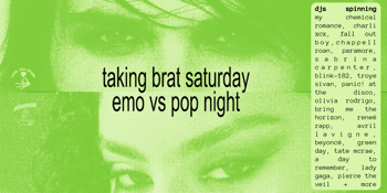 TAKING BRAT SATURDAY: Emo vs Pop Night - Melbourne