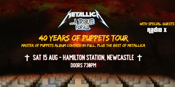 Metallica... A Tribute for All – 40 Years of Puppets Tour