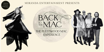 Back to the Mac – The Fleetwood Mac Experience