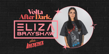 AFTER DARK FT. ELIZA BRAYSHAW