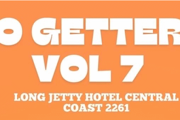 Go Getters Vol 7 - Long Jetty Hotel