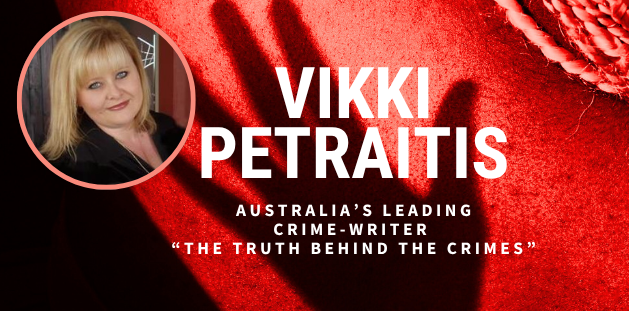 Vikki Petraitis | Australia's Leading Crime-Writer