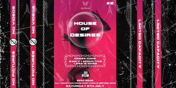 HOUSE OF DESIRES 2ND EDITION X ELYSIAN