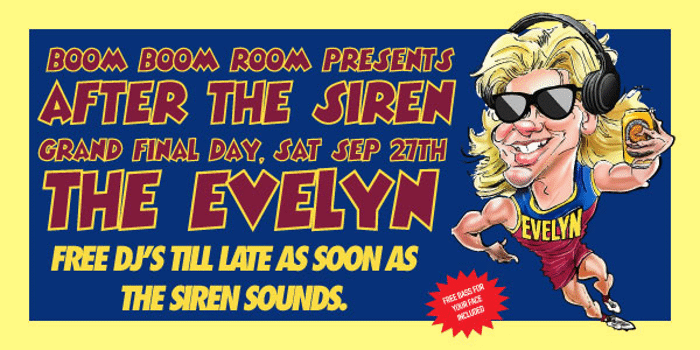 After the Siren: Free grand final AFTER PARTY
