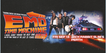 Emo Time Machine - Perth