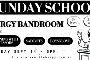 Sunday School: Running with Scissors, Sad Bots, BoysnLove