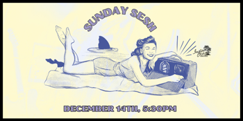 sunday sesh - december 14th