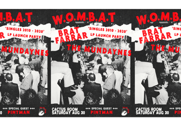 WOMBAT + Brat Farrar - 'SINGLES 2010 - 2020' LP LAUNCH PARTY