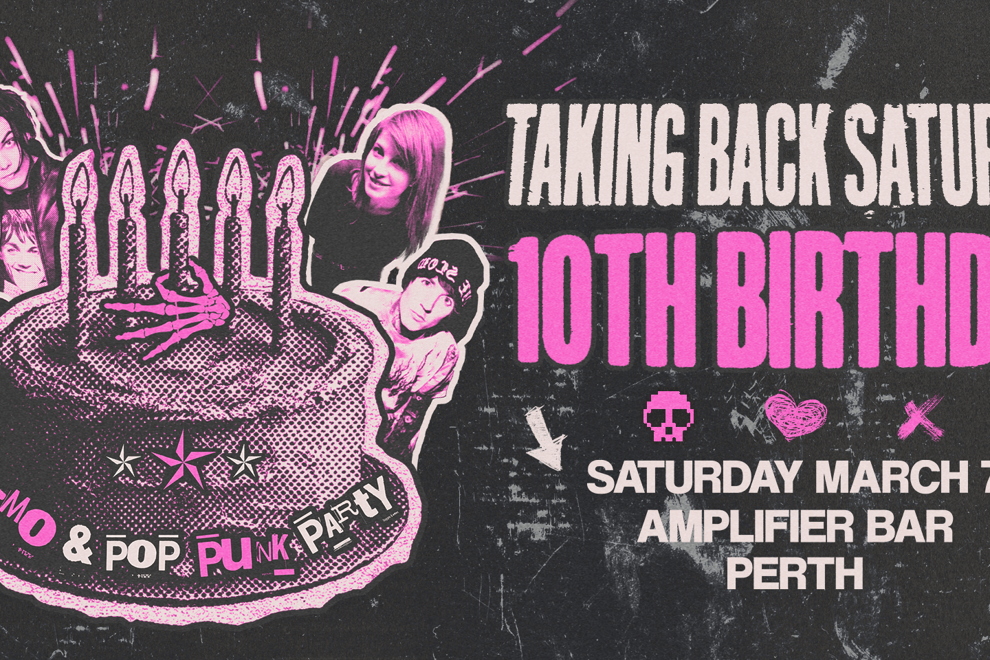 Taking Back Saturday 10th Bday - Perth