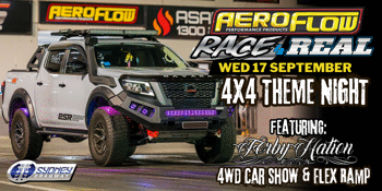 Aeroflow Race 4 Real - 4X4 THEME NIGHT