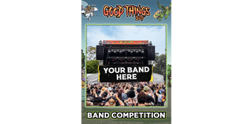 Good Things Band Competition - FINALS - Melbourne
