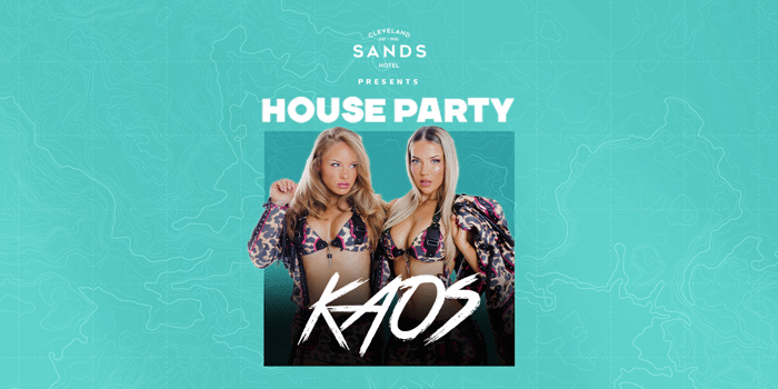 House Party Saturdays ft. KAOS
