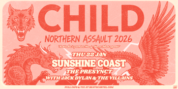 CHILD: Northern Assault SUNSHINE COAST