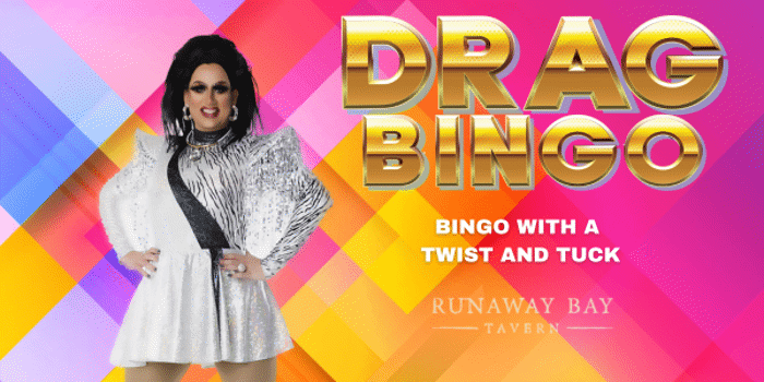 Drag Queen Bingo - Runaway Bay Tavern