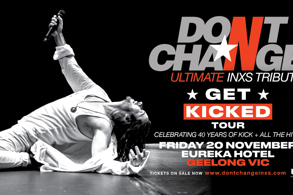 Don't Change - INXS Tribute show