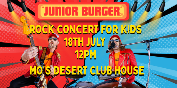 Junior Burger - Cool, Sick, Rad, AWESOME! (ALL AGES) live at Mo's Desert Clubhouse - Concert poster
