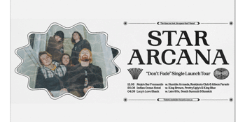 Star Arcana 'Don't Fade' Single Launch Tour - Mojos Bar Fremantle