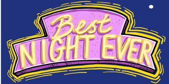 BEST NIGHT EVER 2019
