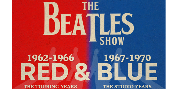 The Beatles show presents; RED & BLUE live at Longley International Hotel - Concert poster